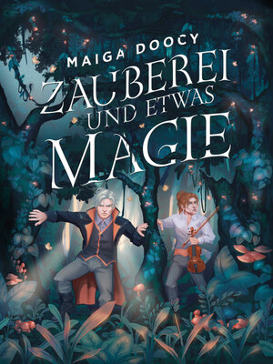 cover image of Zauberei und etwas Magie